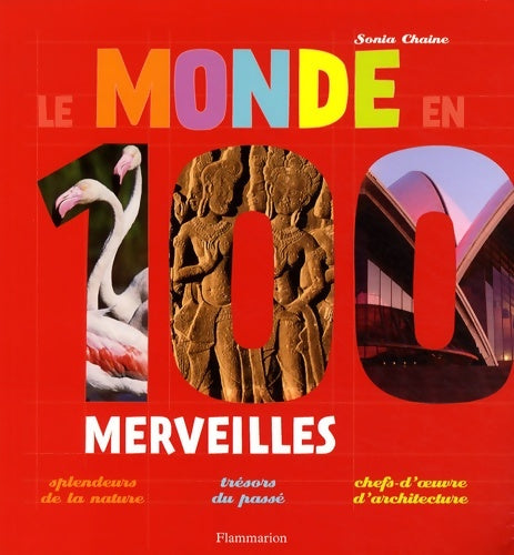 Livrenpoche : LE MONDE EN 100 MERVEILLES - Chaîne - Livre