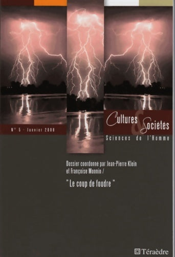 Livrenpoche : Cultures & Sociétés N°5 : Le coup de foudre - Jean Pierre Klein - Livre