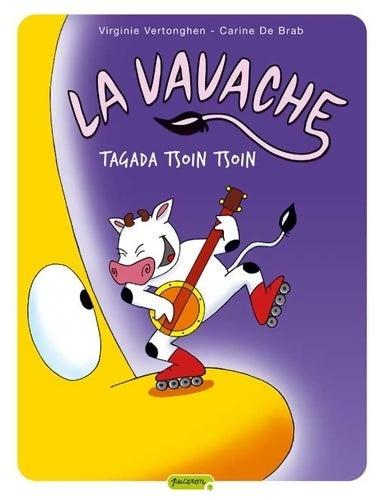 Livrenpoche : La vavache Tome II - Tagada tsoin tsoin - De Brab - Livre
