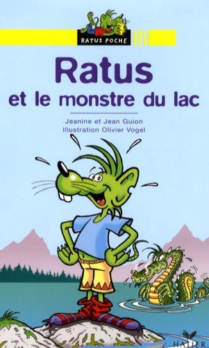 Livrenpoche : Ratus et le monstre du lac - Jeanine Guion, Jean Guion - Livre