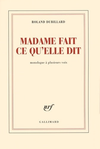 Livrenpoche : Madame fait ce qu'elle dit : Monologue à plusieurs voix - Roland Dubillard - Livre