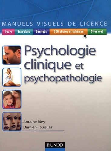 Livrenpoche : Psychologie clinique et psychopathologie - Antoine Bioy - Livre
