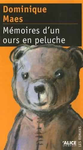 Livrenpoche : Mémoires d'un ours en peluche - Dominique Maes - Livre
