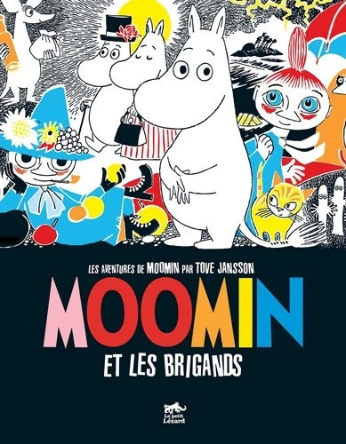 Livrenpoche : Moomin : Les aventures de Moomin Volume 1 : et les brigands - Tove Jansson - Livre