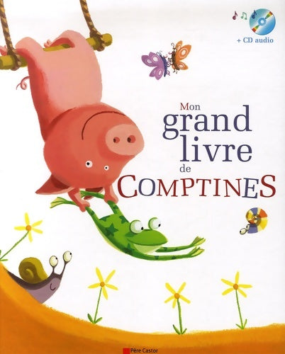 Livrenpoche : Mon grand livre de comptines +cd : LIVRE CD - Le Goff Hervé - Livre