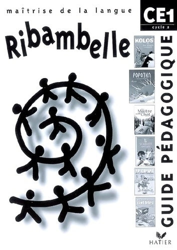 Livrenpoche : Ribambelle - CE1 - Cycle 2 - Guide pédagogique - Jean-Pierre Demeulemeester - Livre
