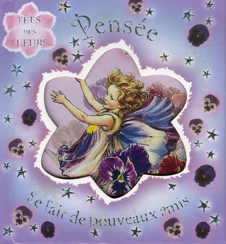 Livrenpoche : Pensée se fait de nouveaux amis - Cicely-mary Barker - Livre