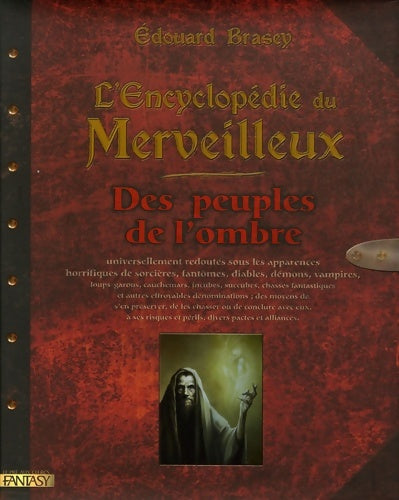 Livrenpoche : L'Encyclopédie du merveilleux 3 - Edouard Brasey - Livre