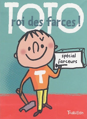 Livrenpoche : Toto roi des farces - Laurence Gillot - Livre