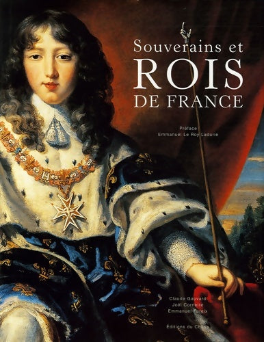 Livrenpoche : Souverains et Rois de France - Claude Gauvard - Livre