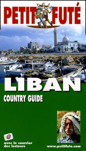 Livrenpoche : Liban 2005-2006 le petit fute - Al. Dominique Auzias - Livre