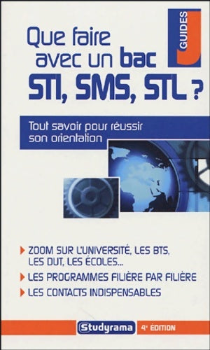 Livrenpoche : Que faire avec un bac STI SMS STL ? - Marie-Lorène Giniès - Livre