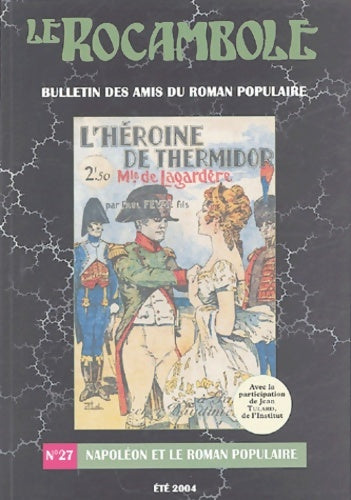 Livrenpoche : Rocambole 27 / Napoleon dans le Roman Populaire- - Revue - Livre