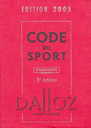Livrenpoche : Code du sport - Nathalie Bourzat - Livre