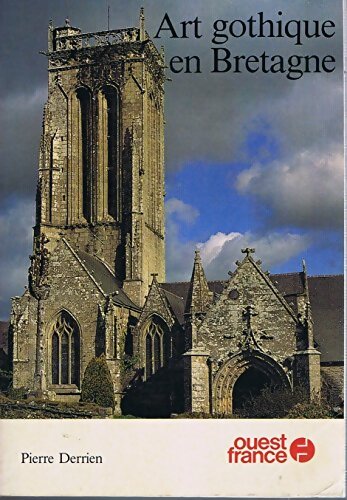 Livrenpoche : L'art gothique en Bretagne - Pierre Derrien - Livre