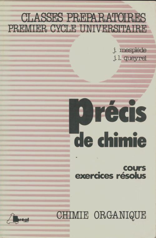 Livrenpoche : Précis de chimie - Jacques Mesplède - Livre