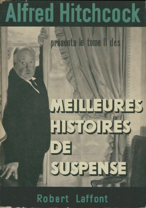 Livrenpoche : Meilleurs histoires de suspense Tome II - Alfred Hitchcock - Livre