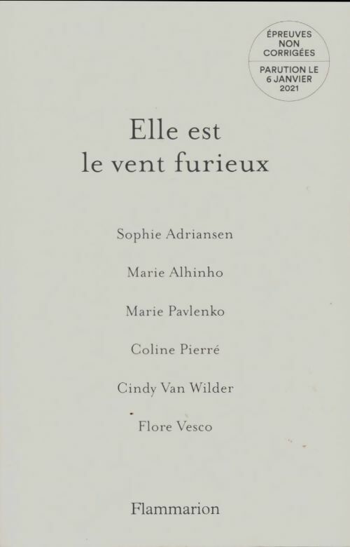 Livrenpoche : Elle est le vent furieux - Collectif - Livre
