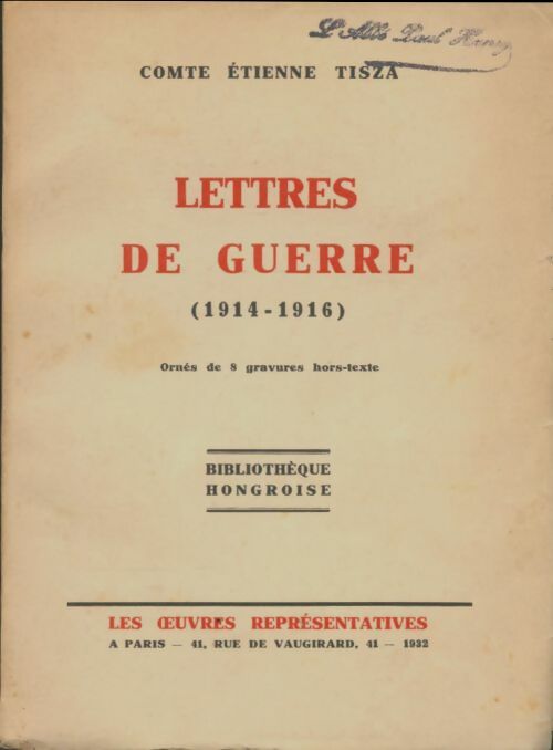 Livrenpoche : Lettres de guerre 1914-1916 - Étienne Tisza - Livre
