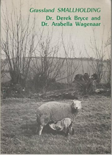 Livrenpoche : Grassland smallholding - Derek Bryce - Livre