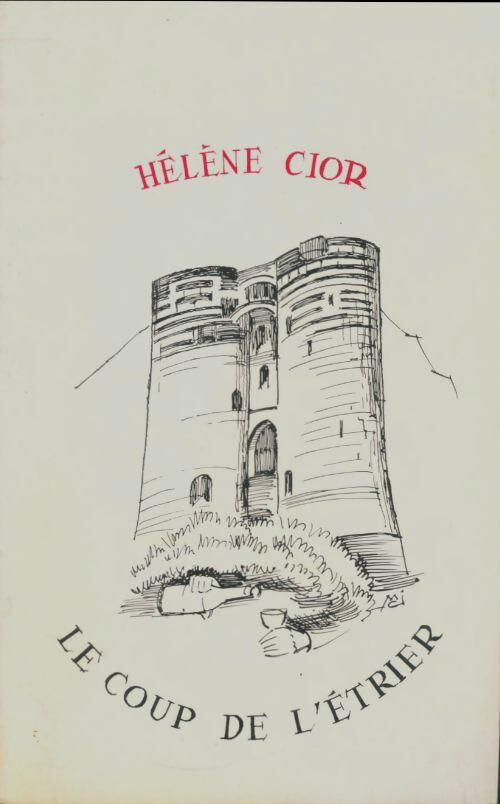 Livrenpoche : Le coup de l'étrier - Hélène Cior - Livre