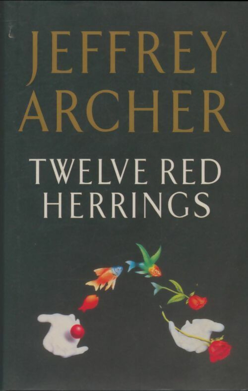 Livrenpoche : Twelve red herrings - Jeffrey Archer - Livre