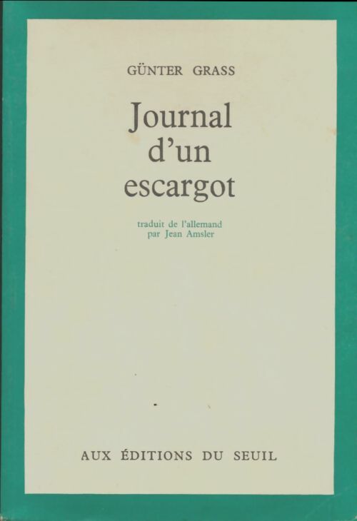 Livrenpoche : Journal d'un escargot - Gunter Grass - Livre