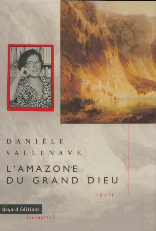 Livrenpoche : L'amazone du grand dieu - Danièle Sallenave - Livre