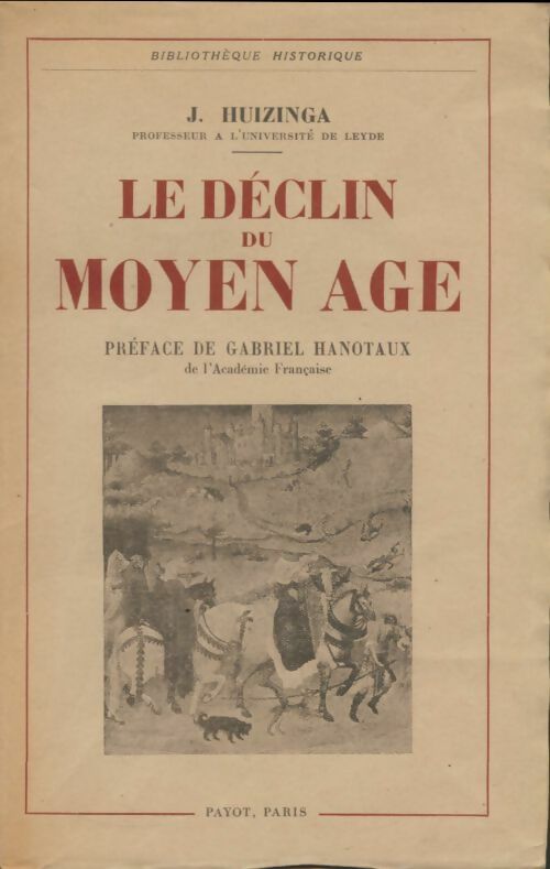 Livrenpoche : Le déclin du Moyen Age - J. Huizenga - Livre