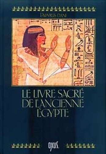 Livrenpoche : Le livre sacré de l'ancienne Egypte - Edmund Dondelinger - Livre