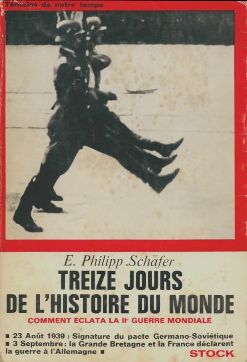 Livrenpoche : Treize jours de l'histoire du monde - E. Ph Schäfer - Livre