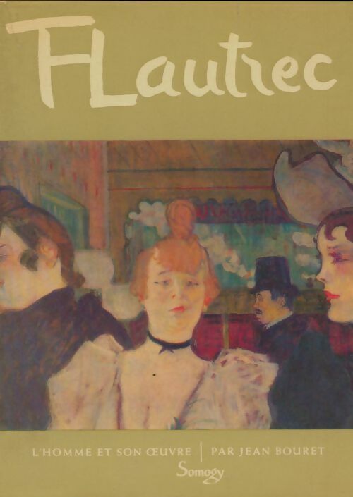 Livrenpoche : Toulouse-lLutrec - Jean Bouret - Livre