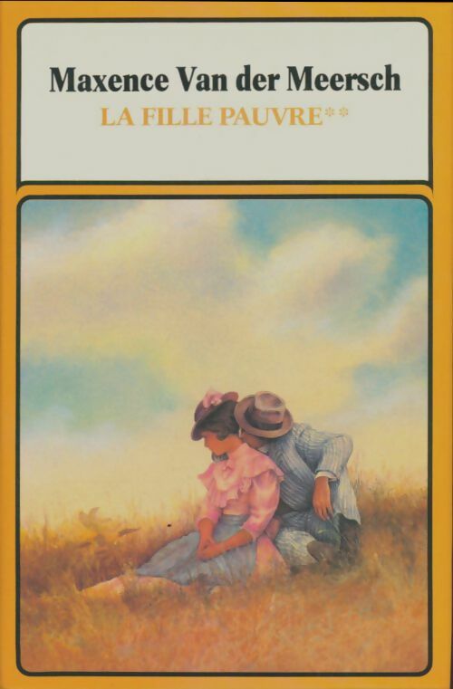 Livrenpoche : La fille pauvre Tome II - Maxence Van der Meersch - Livre