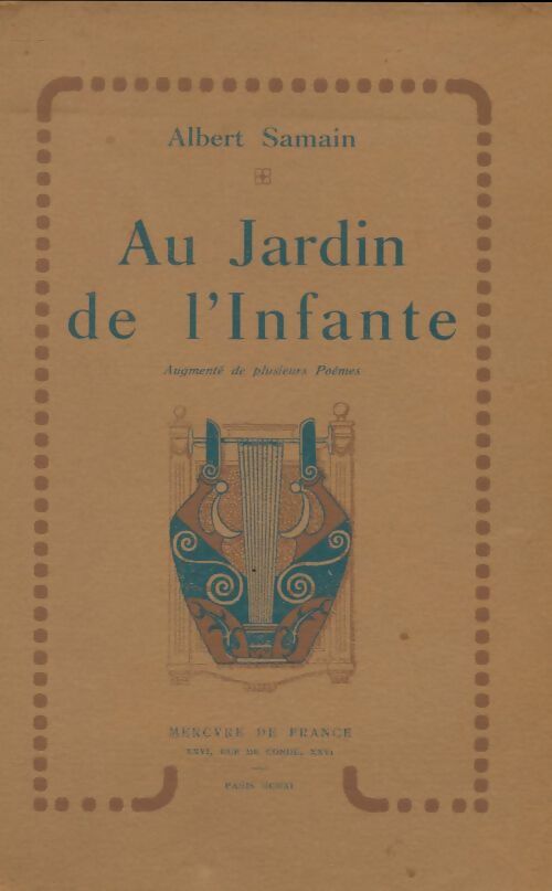 Livrenpoche : Au jardin de l'Infante - Albert Samain - Livre