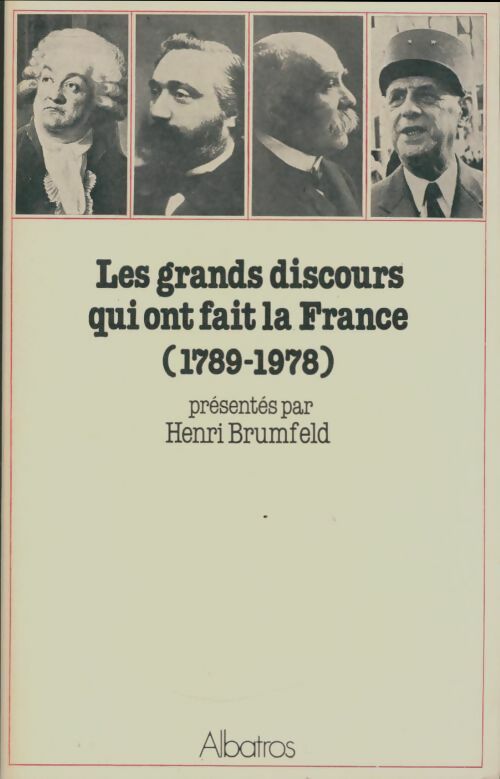 Livrenpoche : Les grands discours qui ont fait la France - Henri Brumfeld - Livre