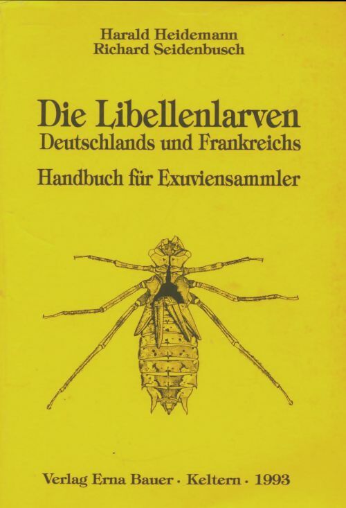 Livrenpoche : Die libellenlarven - Harald Heidemann - Livre