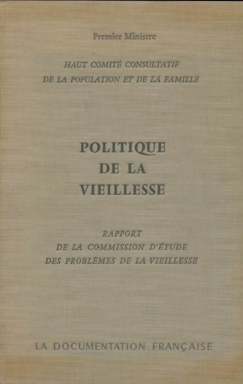 Livrenpoche : Politique de la vieillesse - Collectif - Livre