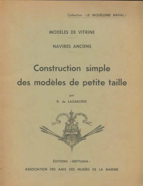 Livrenpoche : Construction simple des modèles de petite taille - R De Lagarlière - Livre