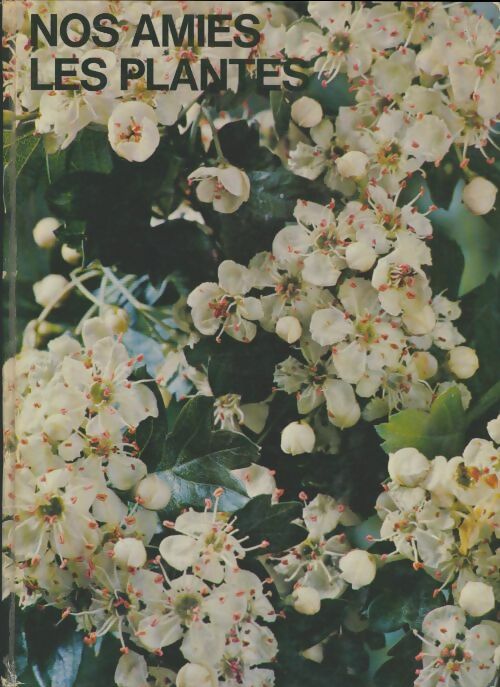 Livrenpoche : Nos amis les plantes Tome II : La santé par les plantes - Sophie Samyn - Livre