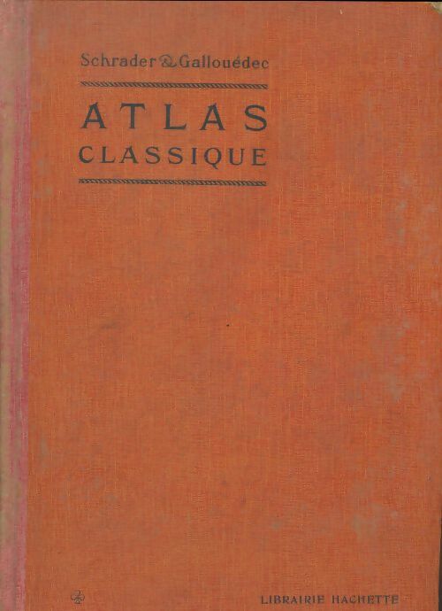 Livrenpoche : Atlas classique - F. Schrader - Livre
