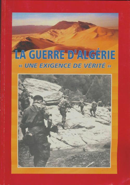 La guerre d'Algérie une exigence de vérité - Xxx -  Inconnu - Livre