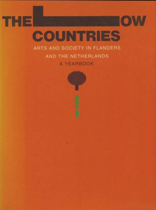 Livrenpoche : Low countries : Arts en society in Flanders and the Netherlands - Collectif - Livre