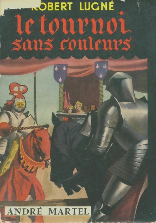 Livrenpoche : Le tournoi sans couleurs - Robert Lugné - Livre