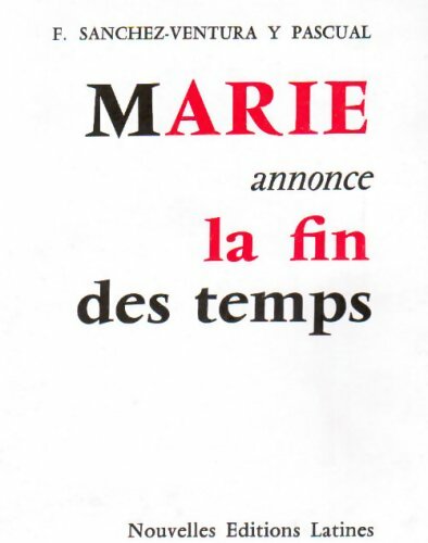 Livrenpoche : Marie annonce la fin des temps - Charles De Salmiech - Livre