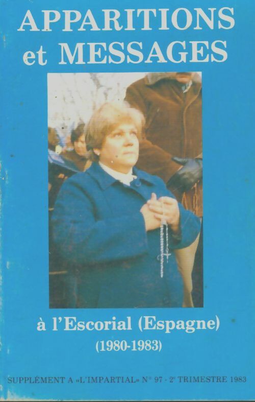 Livrenpoche : Apparitions et messages à l'Escorial 1980-1983 - Collectif - Livre