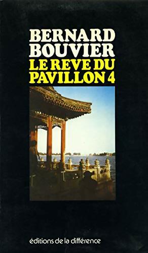 Livrenpoche : Le rêve du pavillon 4 - Bernard Bouvier - Livre