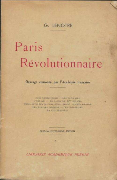 Paris révolutionnaire - G. Lenotre -  Perrin GF - Livre