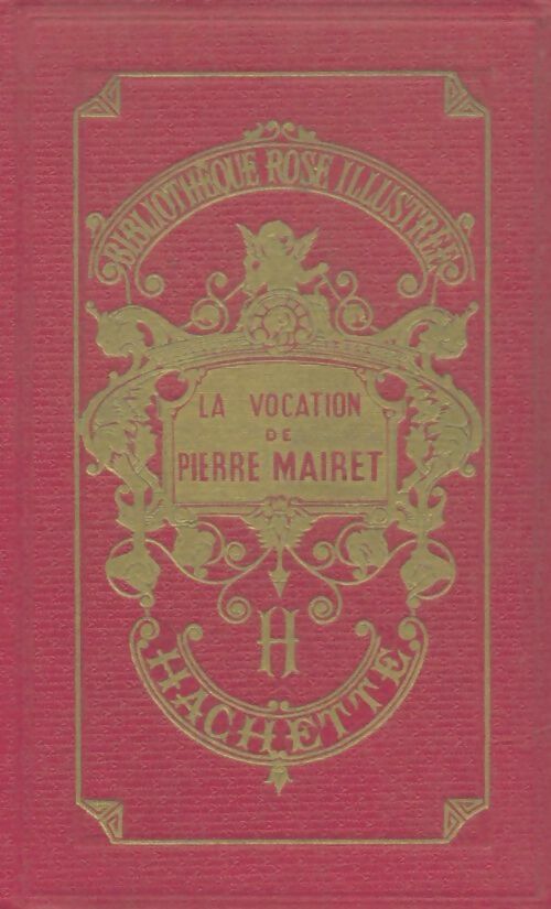 Livrenpoche : La vocation de Pierre Mairet - M. M. D'Armagnac - Livre