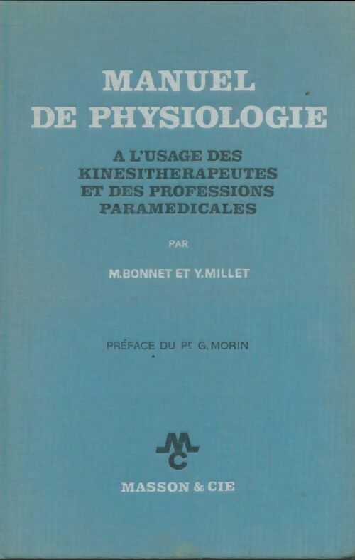 Livrenpoche : Manuel de physiologie - M. Bonnet - Livre