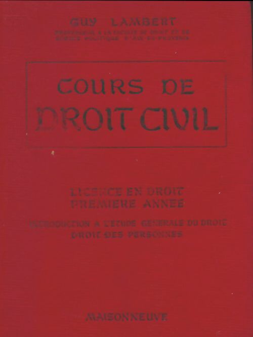 Livrenpoche : Cours de droit civil - Guy Lambert - Livre